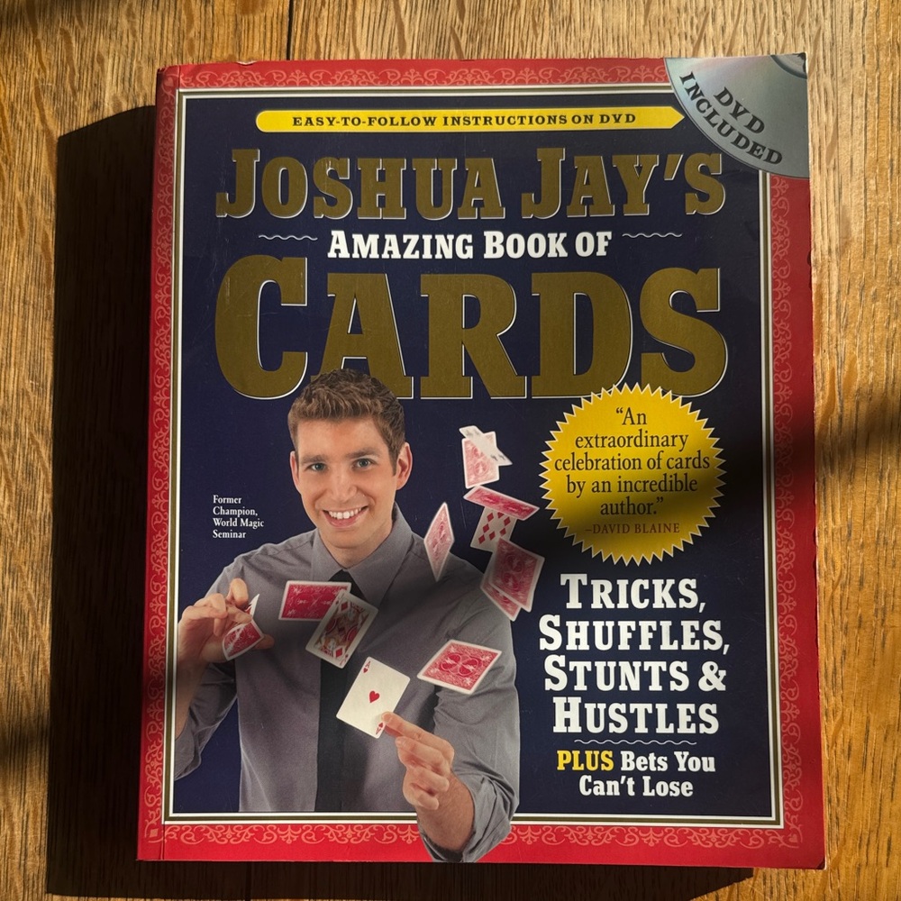 Joshua Jay's Amazing Book of Cards - Tricks, Shuffles, Stunts & Hustles